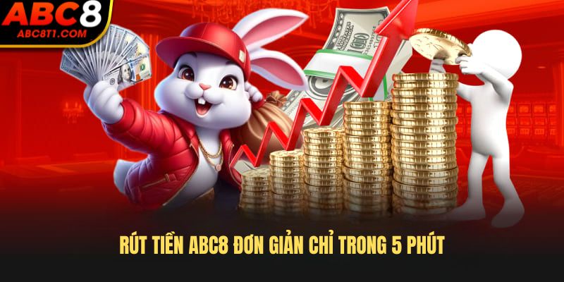 Rút tiền abc8